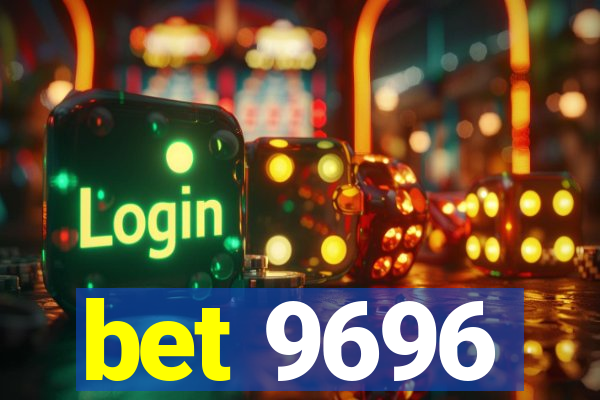 bet 9696